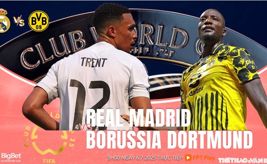 Nhận định, soi tỷ lệ Real Madrid vs Borussia Dortmund 3h00 ngày 6/7, FIFA Club World Cup