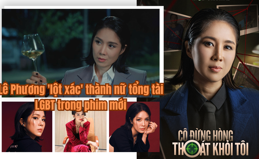 Lê Phương 'lột xác' thành nữ tổng tài LGBT trong phim mới