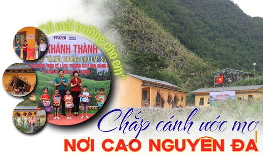 Chắp cánh ước mơ nơi cao nguyên đá 