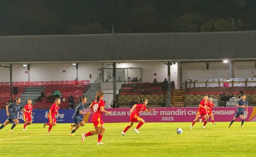 Lịch thi đấu bóng đá hôm nay 25/8: Trực tiếp U16 nữ Việt Nam đấu với U16 nữ Myanmar