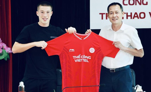 Thể Công Viettel giới thiệu Việt kiều Anh 18 tuổi, bất ngờ không đăng ký ở giai đoạn một