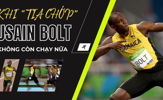 Khi 'tia chớp' Usain Bolt không còn chạy nữa