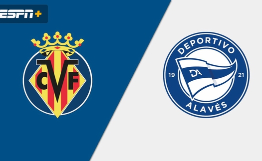 Nhận định Villarreal vs Alaves 22h15 ngày 10/01/2026, La Liga 2025/26