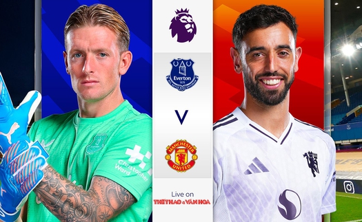 Lịch thi đấu bóng đá hôm nay 23/2: Trực tiếp MU đấu với Everton