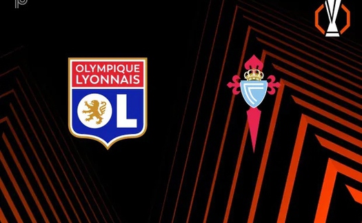 Nhận định Lyon vs Celta Vigo 00h45 ngày 20/3, lượt về vòng 1/8 Europa League