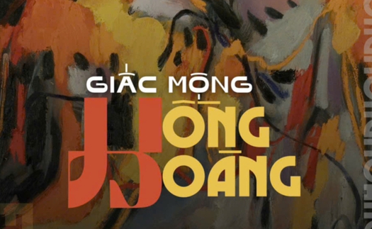 "Giấc mộng Hồng hoàng" và hành trình lưu trú sáng tác chưa từng có