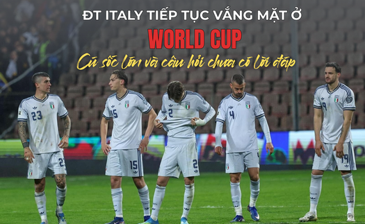 ĐT Italy tiếp tục vắng mặt ở World Cup: Cú sốc lớn và câu hỏi chưa có lời đáp