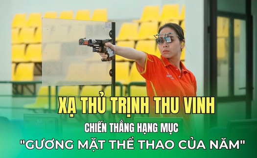 Giải thưởng Cống hiến 2026: Xạ thủ Trịnh Thu Vinh chiến thắng hạng mục "Gương mặt thể thao của năm"