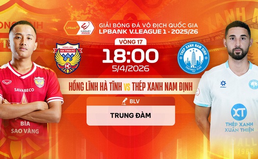 Link xem trực tiếp bóng đá Hồng Lĩnh Hà Tĩnh vs Thép Xanh Nam Định 18h00 hôm nay, V-League vòng 17