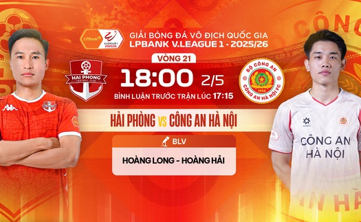 Link xem trực tiếp bóng đá Hải Phòng vs Công An Hà Nội 18h hôm nay, V-League vòng 21