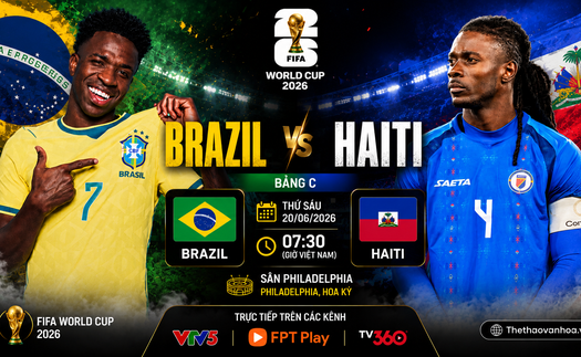 Nhận định Brazil vs Haiti (7h30, 20/6), World Cup 2026 bảng C: Lực lượng, đối đầu, tỷ lệ chiến thắng
