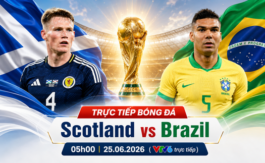 Nhận định Scotland vs Brazil (5h, 25/6) World Cup 2026 bảng C: Lực lượng, đối đầu, tỷ lệ chiến thắng
