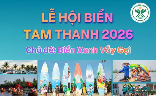 Sôi động Lễ hội biển Tam Thanh 2026 bên dòng Trường Giang