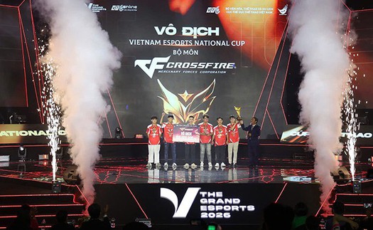 The Grand Esports 2026: Vinh danh nhà vô địch, khẳng định bước tiến của thể thao điện tử Việt Nam