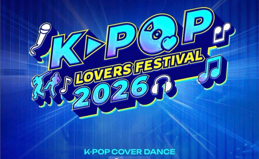 12 nhóm nhảy, 13 giọng ca tranh tài tại K-Pop Lovers Festival 2026