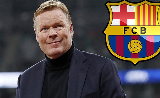 CẬP NHẬT: HLV Ronald Koeman dẫn dắt Barcelona