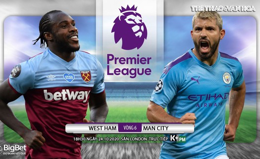 Soi kèo nhà cái West Ham vs Man City. Vòng 6 Giải ngoại hạng Anh. Trực tiếp K+ PM