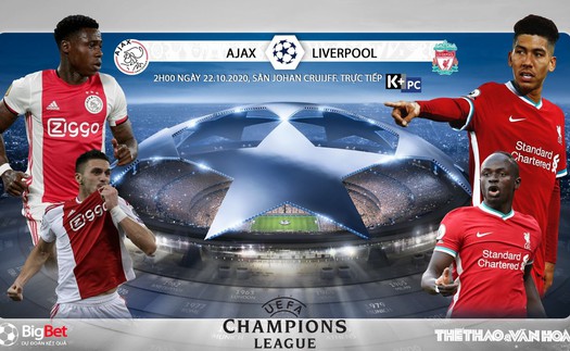 Soi kèo nhà cái Ajax vs Liverpoool. Vòng bảng Cúp C1 châu Âu. Trực tiếp K+PM