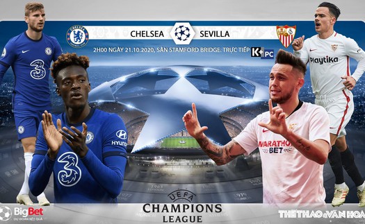 Soi kèo nhà cái Chelsea vs Sevilla. Vòng bảng Cúp C1 châu Âu. Trực tiếp K+PC