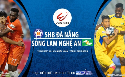 Soi kèo nhà cái. Đà Nẵng vs SLNA. Trực tiếp bóng đá Việt Nam 2020