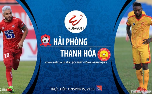 Soi kèo nhà cái. Hải Phòng vs Thanh Hóa. Trực tiếp bóng đá Việt Nam 2020