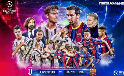 Soi kèo nhà cái Juventus vs Barcelona. Vòng bảng Cúp C1 châu Âu. Trực tiếp K+PM