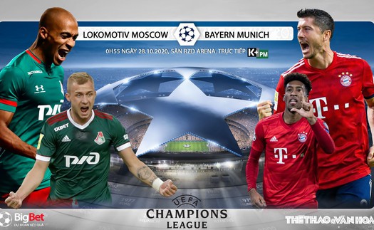 Soi kèo nhà cái Lokomotiv vs Bayern Munich. Vòng bảng Cúp C1. Trực tiếp K+ PM