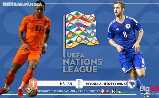 Soi kèo nhà cái Hà Lan vs Bosnia. Vòng bảng UEFA Nations League