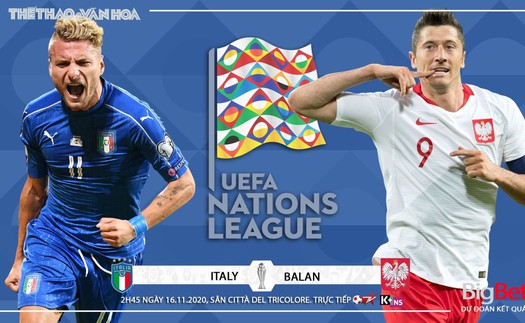 Soi kèo nhà cái Italy vs Ba Lan. Vòng bảng UEFA Nations League. Trực tiếp BĐTV, K+NS