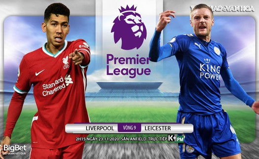 Soi kèo nhà cái Liverpool vs Leicester. Vòng 9 Giải ngoại hạng Anh