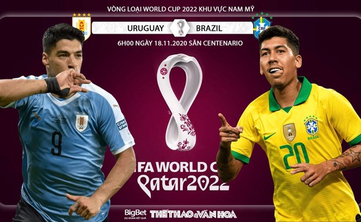 Soi kèo nhà cái Uruguay vs Brazil. Vòng loại World Cup khu vực Nam Mỹ