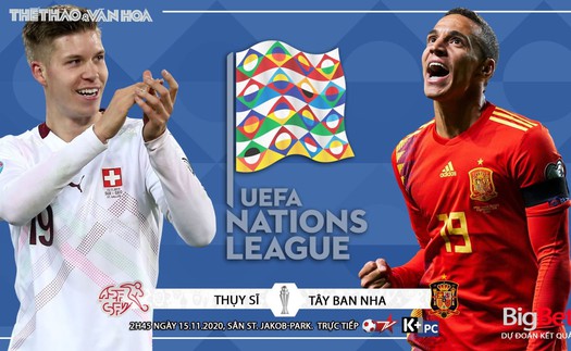 Soi kèo nhà cái Thuỵ Sĩ vs Tây Ban Nha. Vòng bảng UEFA Nations League. Trực tiếp K+ PC