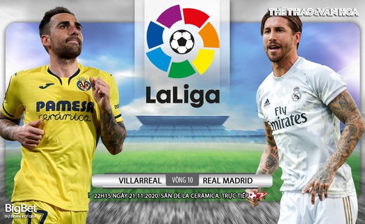 Soi kèo nhà cái Villarreal vs Real Madrid. Trực tiếp Vòng 10 La Liga