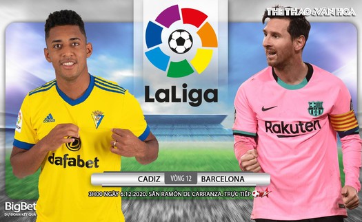 Soi kèo nhà cái Cadiz vs Barcelona. Trực tiếp Bóng đá Tây Ban Nha