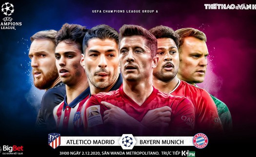 Soi kèo nhà cái Atletico Madrid vs Bayern Munich. Vòng bảng Champions League