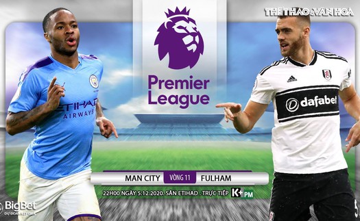 Soi kèo nhà cái Man City vs Fulham. Vòng 11 giải Ngoại hạng Anh