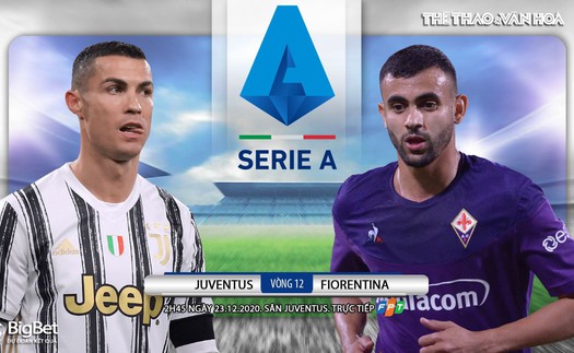 Soi kèo nhà cái Juventus vs Fiorentina. Trực tiếp bóng đá Vòng 14 Serie A