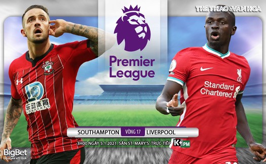 Soi kèo nhà cái Southamton vs Liverpool. Trực tiếp bóng đá Anh hôm nay