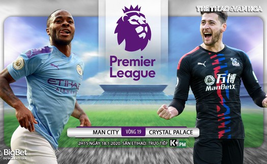 Soi kèo nhà cái Man City vs Crystal Palace. Vòng 19 Premier League