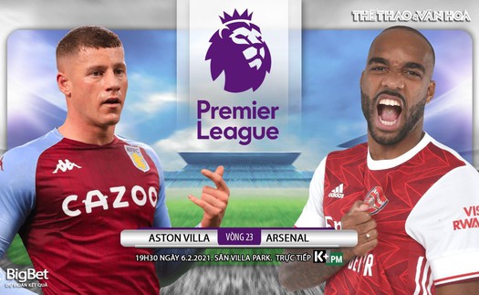 Soi kèo nhà cái Aston Villa vs Arsenal. Vòng 23 giải Ngoại hạng Anh