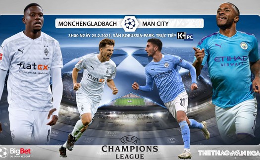 Soi kèo nhà cái Gladbach vs Man City. Lượt đi vòng 1/8 Cúp C1