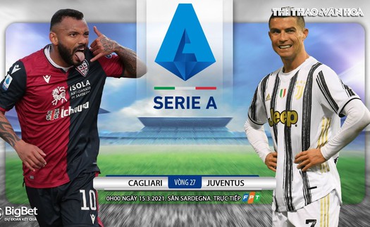 Soi kèo nhà cái Cagliari vs Juventus. Vòng 27 Serie A Italy