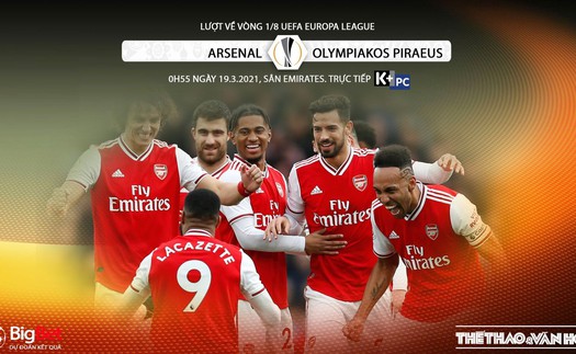 Soi kèo nhà cái Arsenal vs Olympiacos. K+NS trực tiếp bóng đá Cúp C2