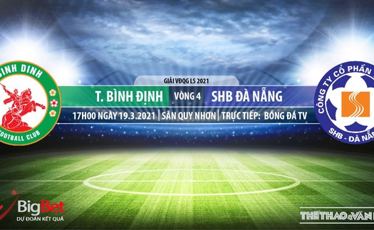 Soi kèo nhà cái Bình Định vs SHB Đà Nẵng. BĐTV trực tiếp bóng đá LS V-League