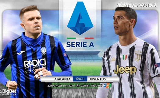 Soi kèo nhà cái Atalanta vs Juventus. FPT trực tiếp bóng đá Serie A