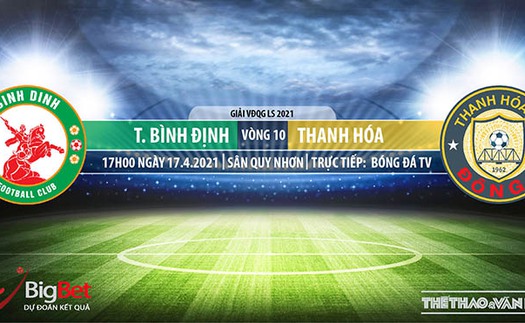 Soi kèo nhà cái Bình Định vs Thanh Hóa. BĐTV trực tiếp vòng 10 V-League 2021