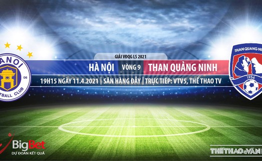 Soi kèo nhà cái Hà Nội vs Quảng Ninh. VTV5, TTTV trực tiếp bóng đá Việt Nam