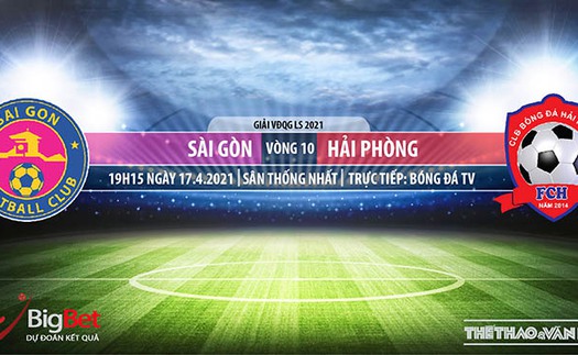 Soi kèo nhà cái Sài Gòn vs Hải Phòng. Vòng 10 V-League 2021