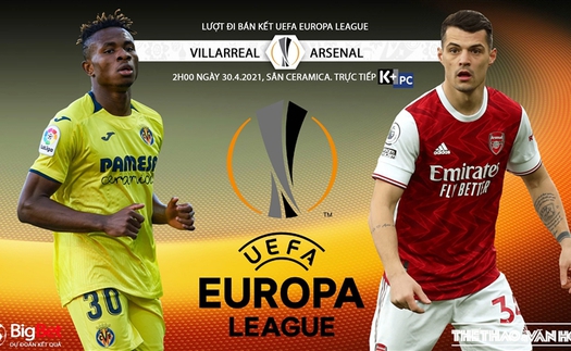 Soi kèo nhà cái Villarreal vs Arsenal. K+PC trực tiếp bóng đá Cúp C2