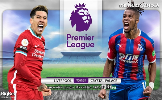 Soi kèo nhà cái Liverpool vs Crystal Palace. K+, K+PM trực tiếp bóng đá Ngoại hạng Anh